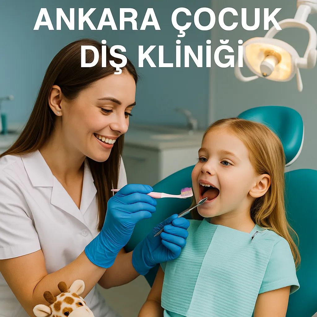 Ankara Çocuk Diş Kliniği Seçiminde Dikkat Edilmesi Gerekenler 5 ankara cocuk dis klinigi