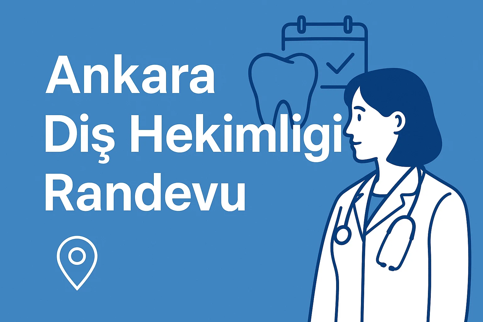 Ankara Diş Hekimliği Randevu Rehberi: 2025'te Bilmeniz Gereken Her Şey 5 ankara dis hekimligi randevu