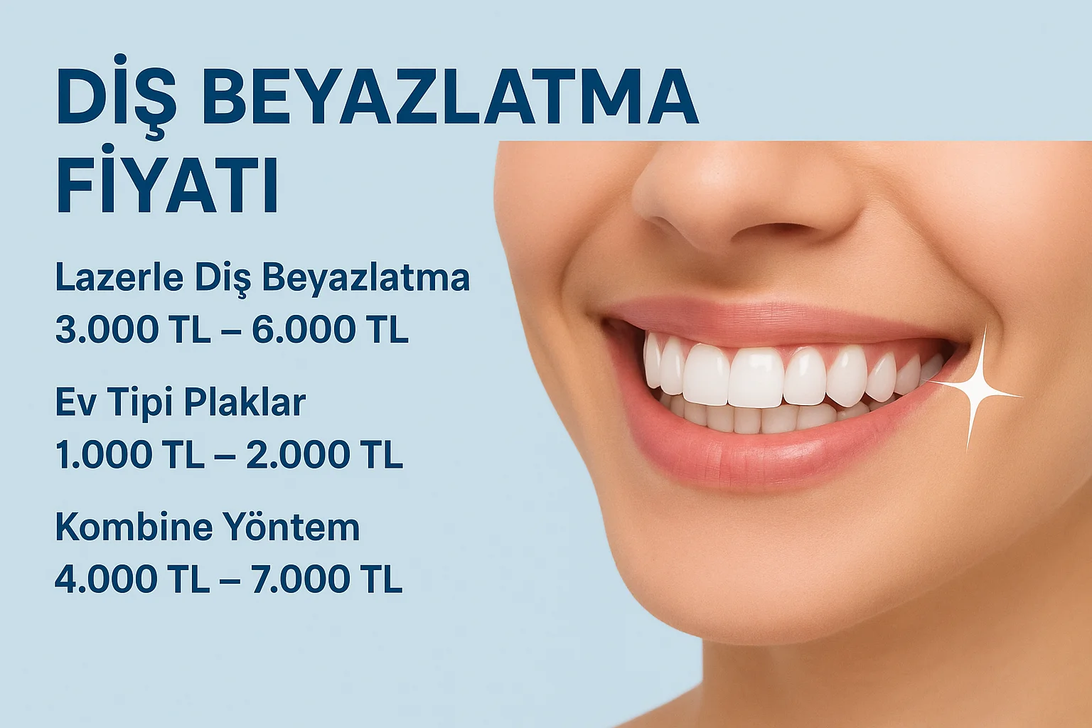 dis beyazlatma fiyati