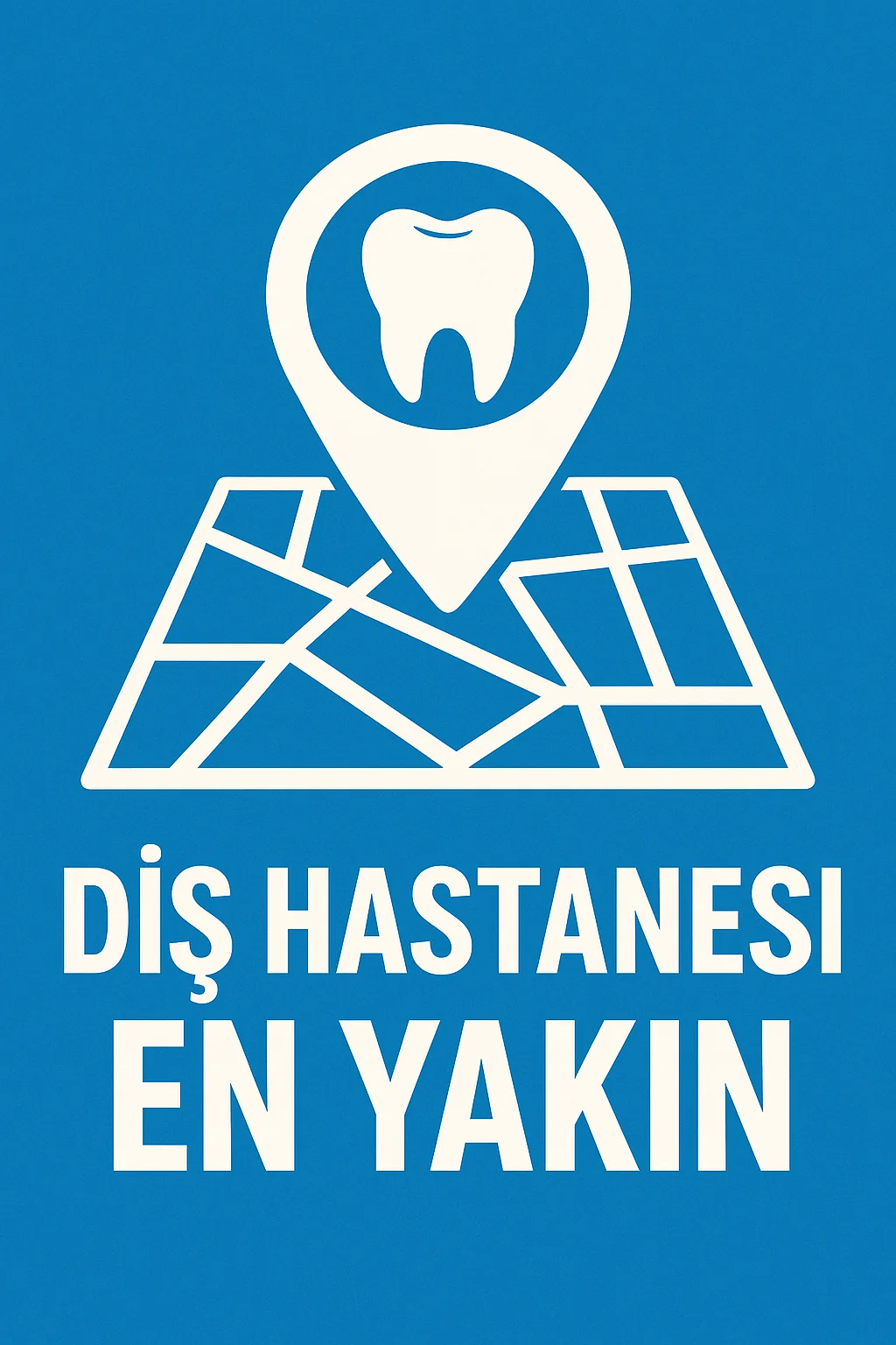 dis hastanesi en yakin