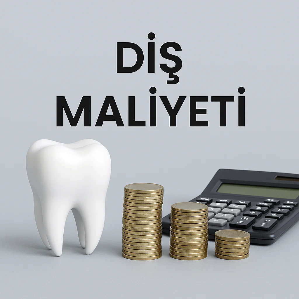 Diş Maliyeti Nedir ve Neleri Kapsar? 4 dis maliyeti