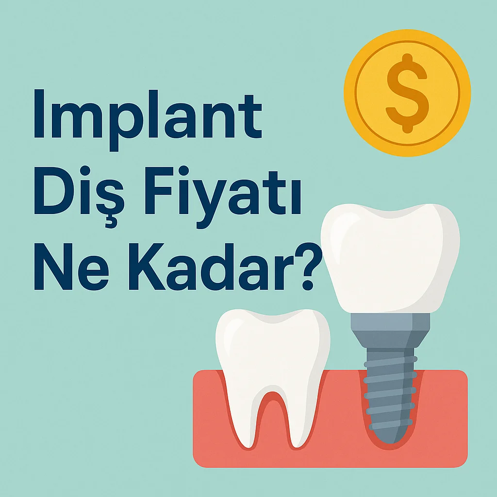 İmplant Diş Fiyatı Ne Kadar? 2025 Güncellemesi 5 implant dis fiyati ne kadar