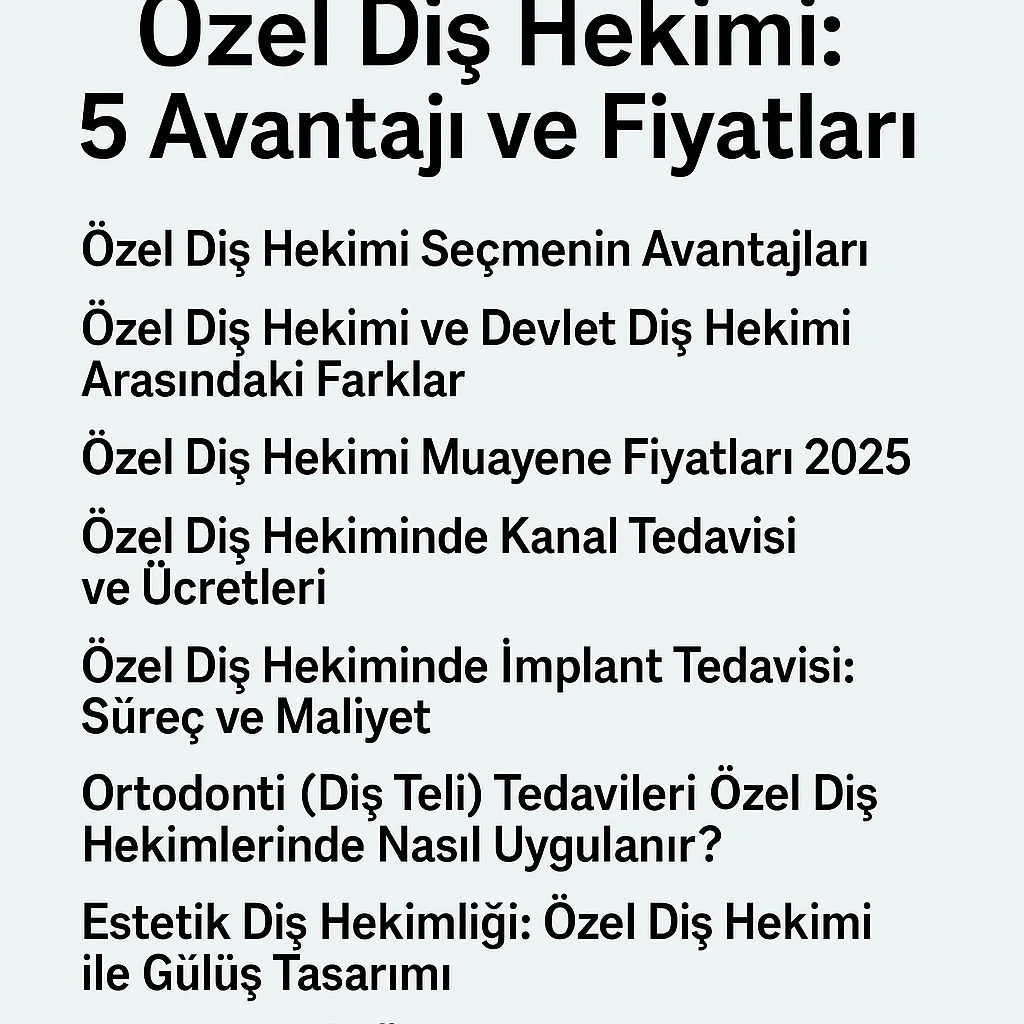 Özel Diş Hekimi Nedir? Genel Tanım ve Avantajlar 4 ozel dis hekimi