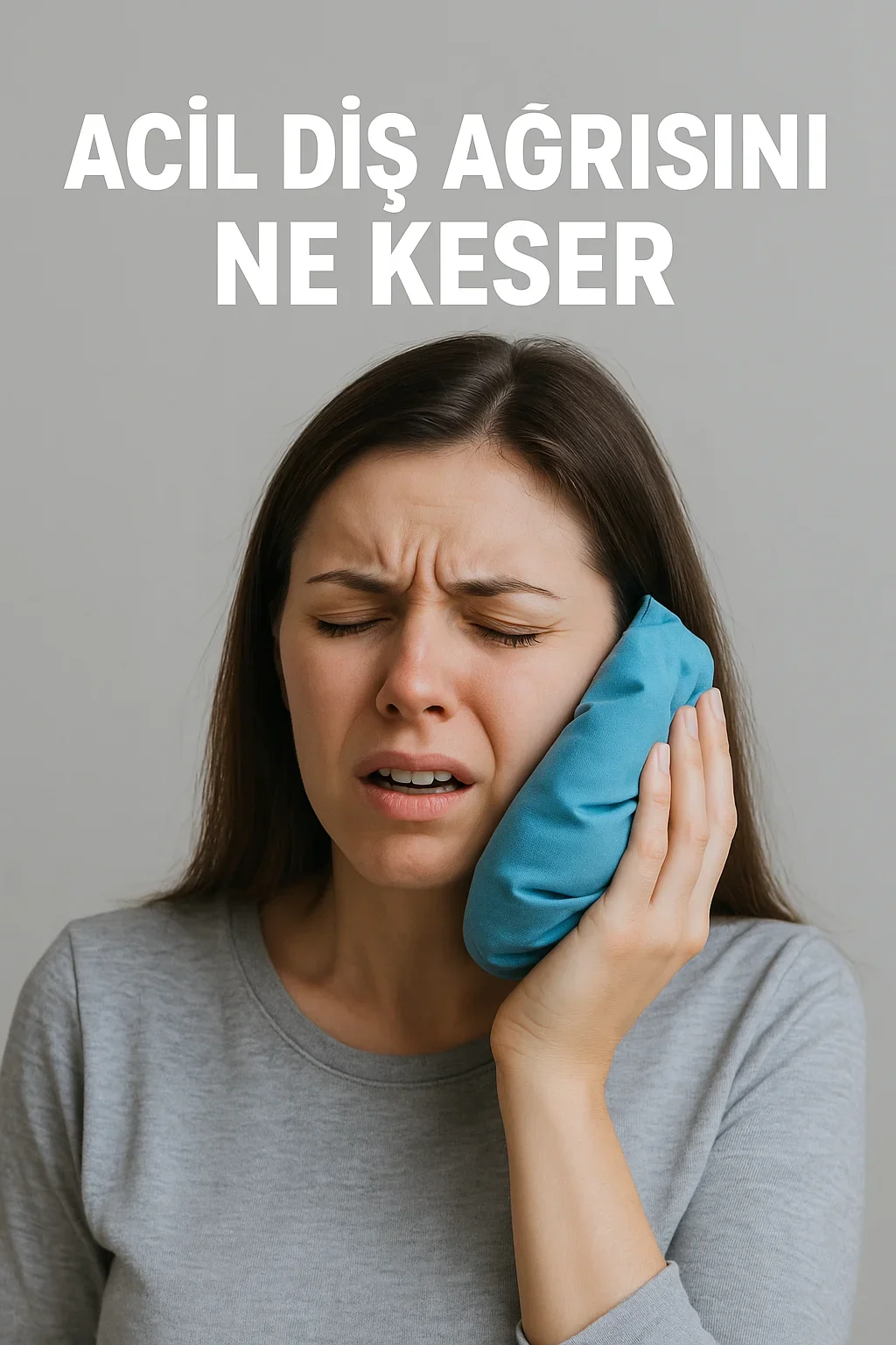 Acil Diş Ağrısını Ne Keser? Etkili Yöntemler ve Uzman Tavsiyeleri 5 acil dis agrisini ne keser