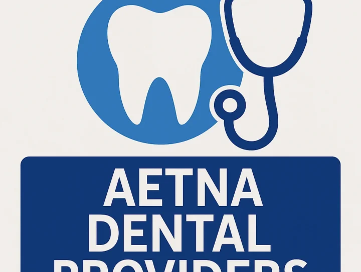Aetna Dental Providers: Your Complete Guide in 2025 4 aetna dental providers