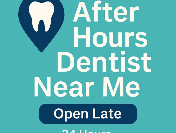 after hours dentist near me