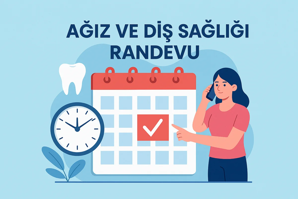agiz ve dis sagligi randevu