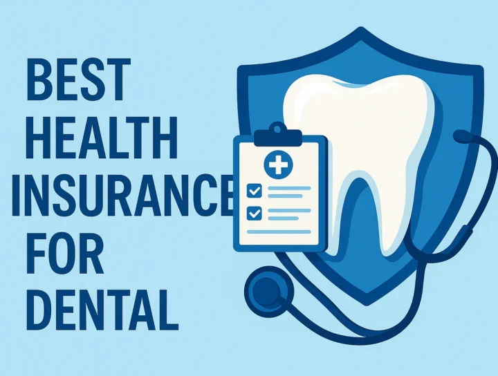 best health insurance for dental