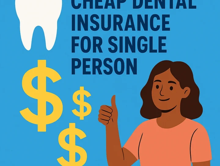 cheap dental insurance for single person