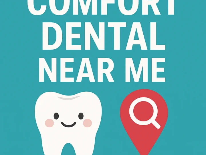 comfort dental near me