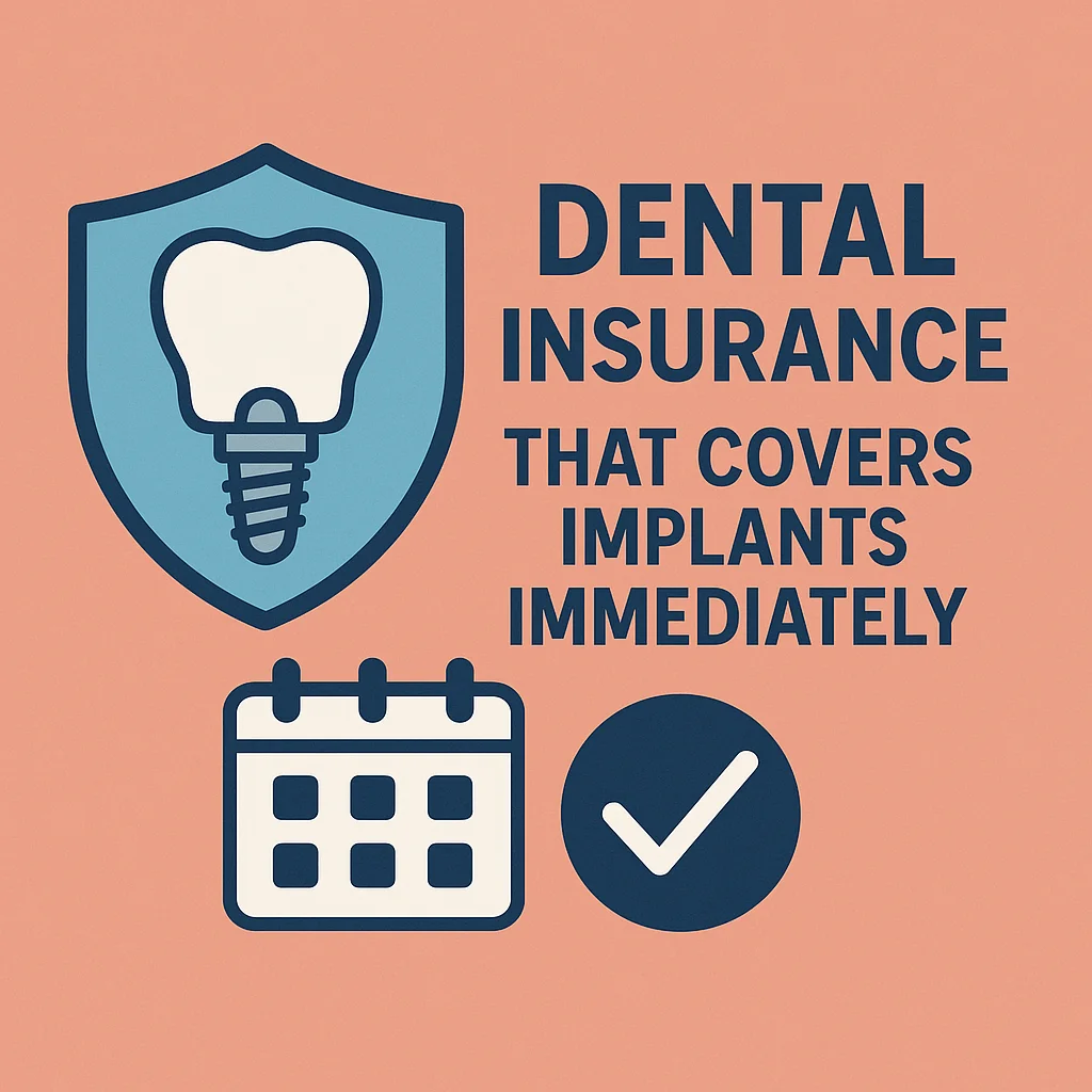 Dental Insurance That Covers Implants Immediately 5 dental insurance that covers implants immediately