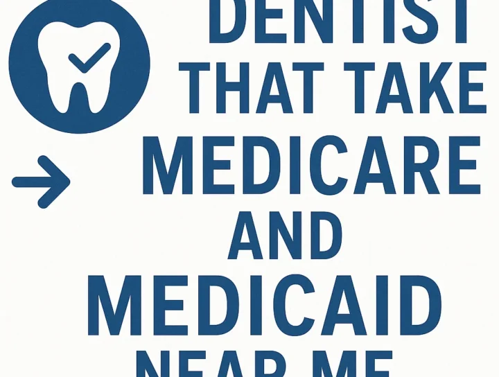 Dentist That Take Medicare and Medicaid Near Me 4 dentist that take medicare and medicaid near me