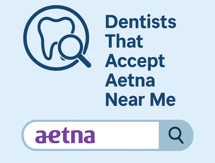 dentists that accept aetna near me