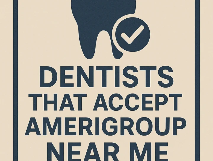 dentists that accept amerigroup near me