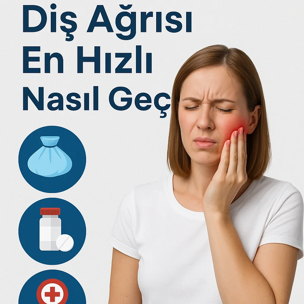 Diş Ağrısı En Hızlı Nasıl Geçer? 5 dis agrisi en hizli nasil gecer
