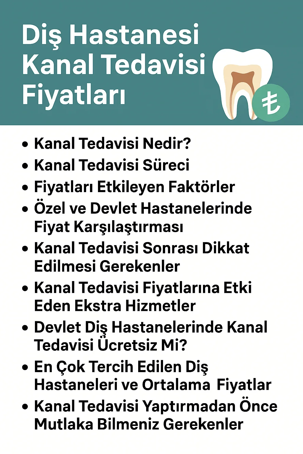 Diş Hastanesi Kanal Tedavisi Fiyatları 2025 Güncel Liste 7 dis hastanesi kanal tedavisi fiyatlari