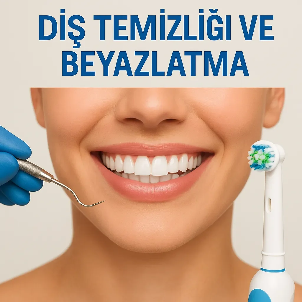 Diş Temizliği ve Beyazlatma Nedir? 2025 Rehberi 5 dis temizligi ve beyazlatma