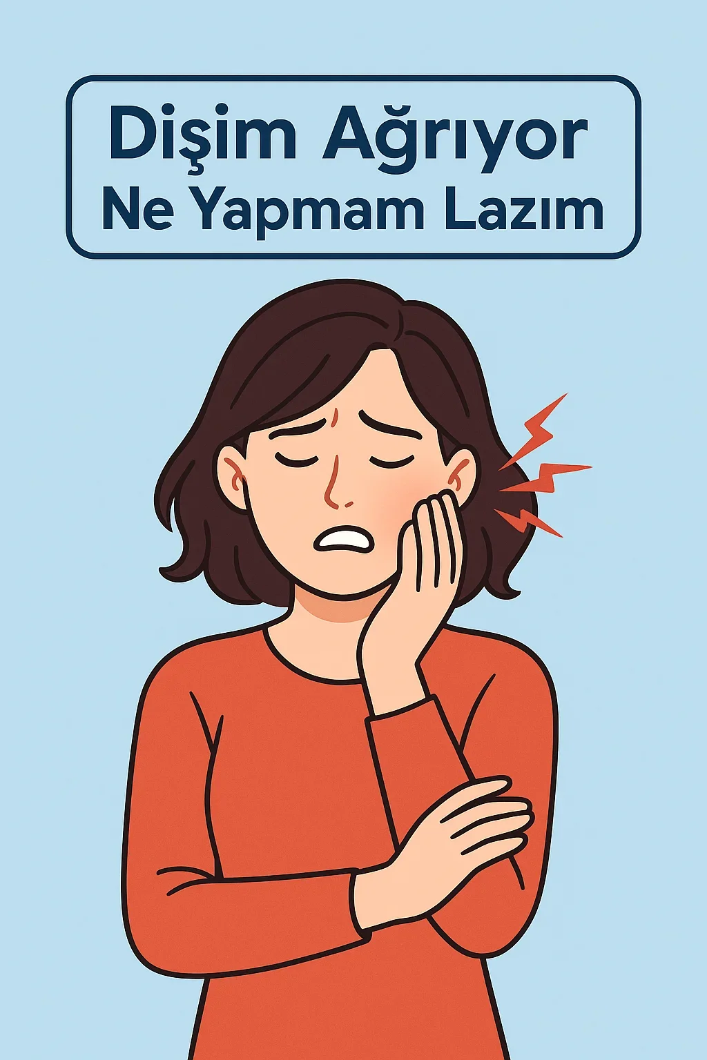 disim agriyor ne yapmam lazim