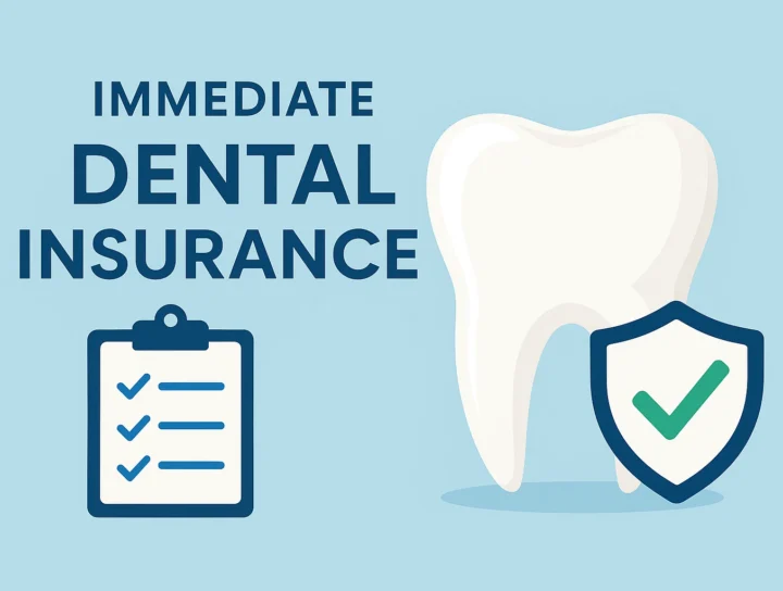 immediate dental insurance