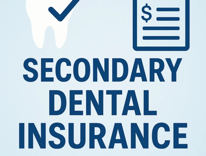 What Is Secondary Dental Insurance and How Does It Work? 4 secondary dental insurance
