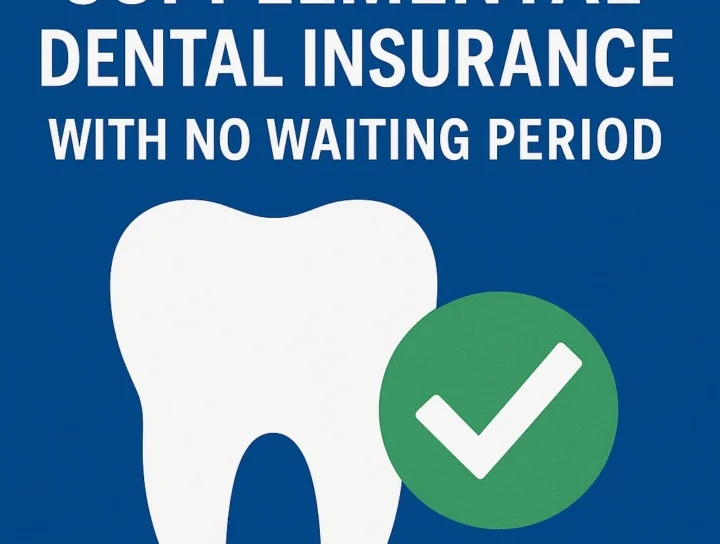 Supplemental Dental Insurance with No Waiting Period 8 supplemental dental insurance with no waiting period