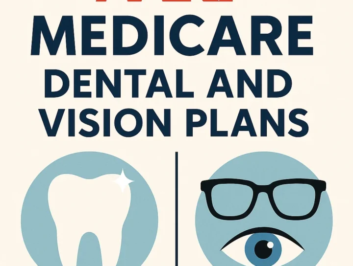 Comprehensive Guide to AARP Medicare Dental and Vision Plans in 2025 4 aarp medicare dental and vision plans
