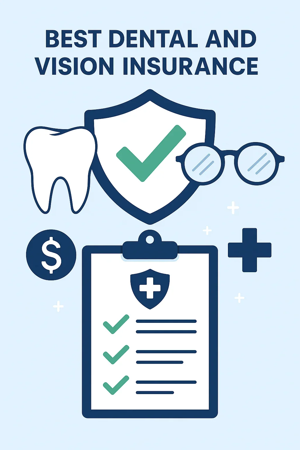 Best Dental and Vision Insurance Plans in 2025 5 best dental and vision insurance