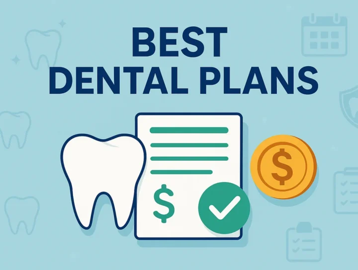 Top 10 Best Dental Plans to Save on Oral Care in 2025 12 best dental plans