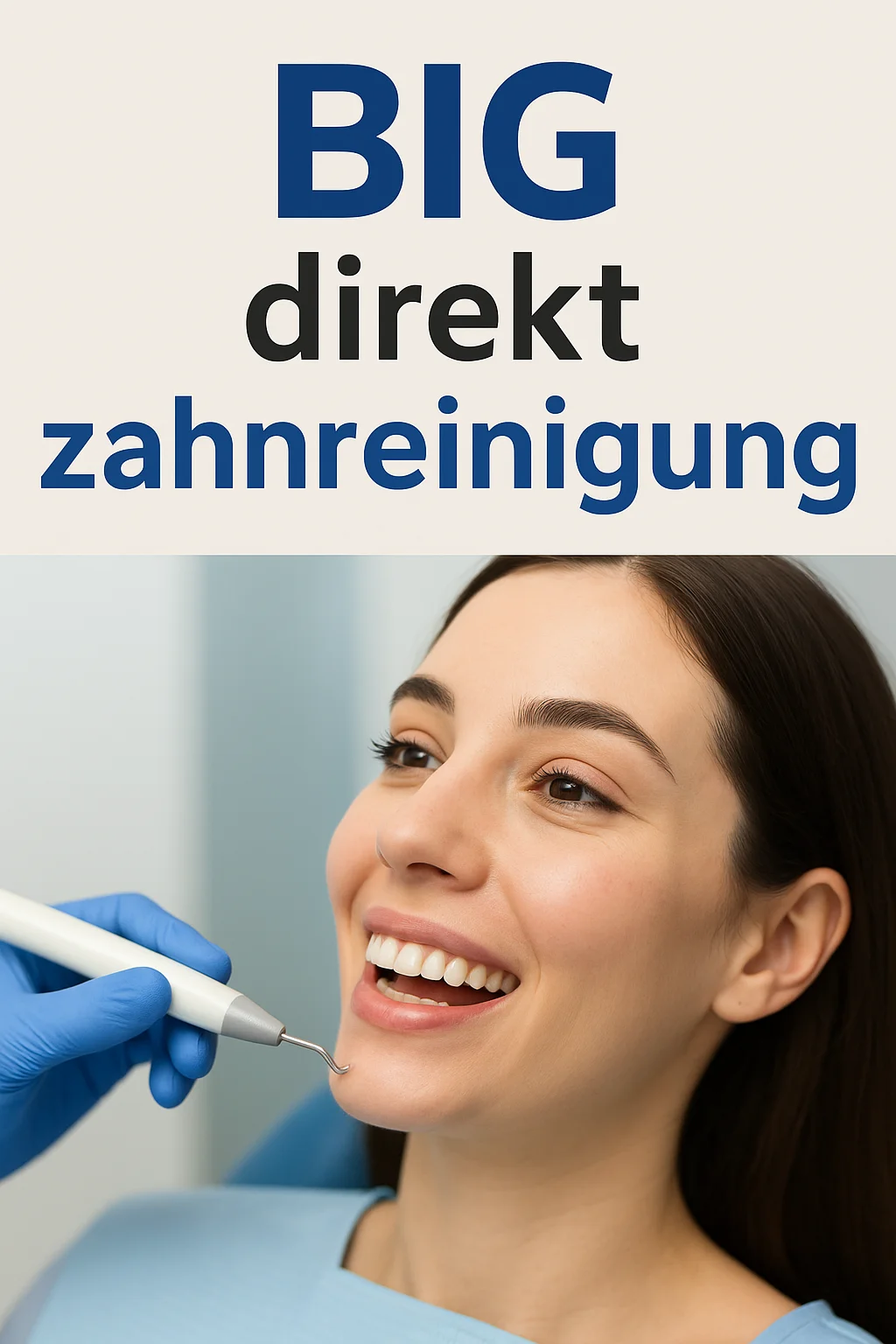 Big Direkt Zahnreinigung: Was Sie über die Kostenübernahme wissen sollten 5 big direkt zahnreinigung