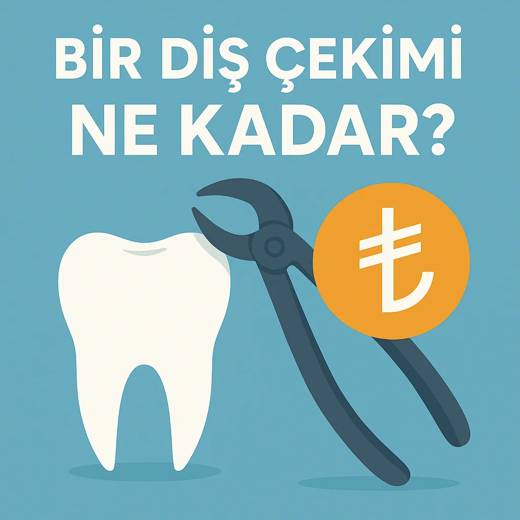 Bir Diş Çekimi Ne Kadar? 2025 Fiyatları ve Detaylar 5 bir dis cekimi ne kadar