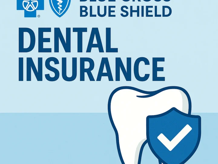 Blue Cross Blue Shield Dental Insurance: Complete Guide 2025 20 blue cross blue shield dental insurance