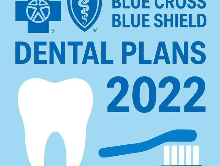 blue cross blue shield dental plans 2022