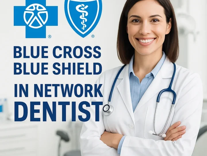 blue cross blue shield in network dentist