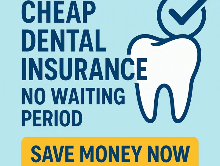 cheap dental insurance no waiting period