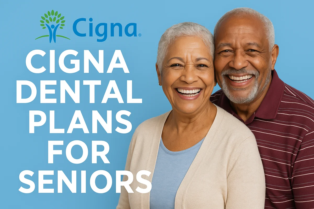 cigna dental plans for seniors