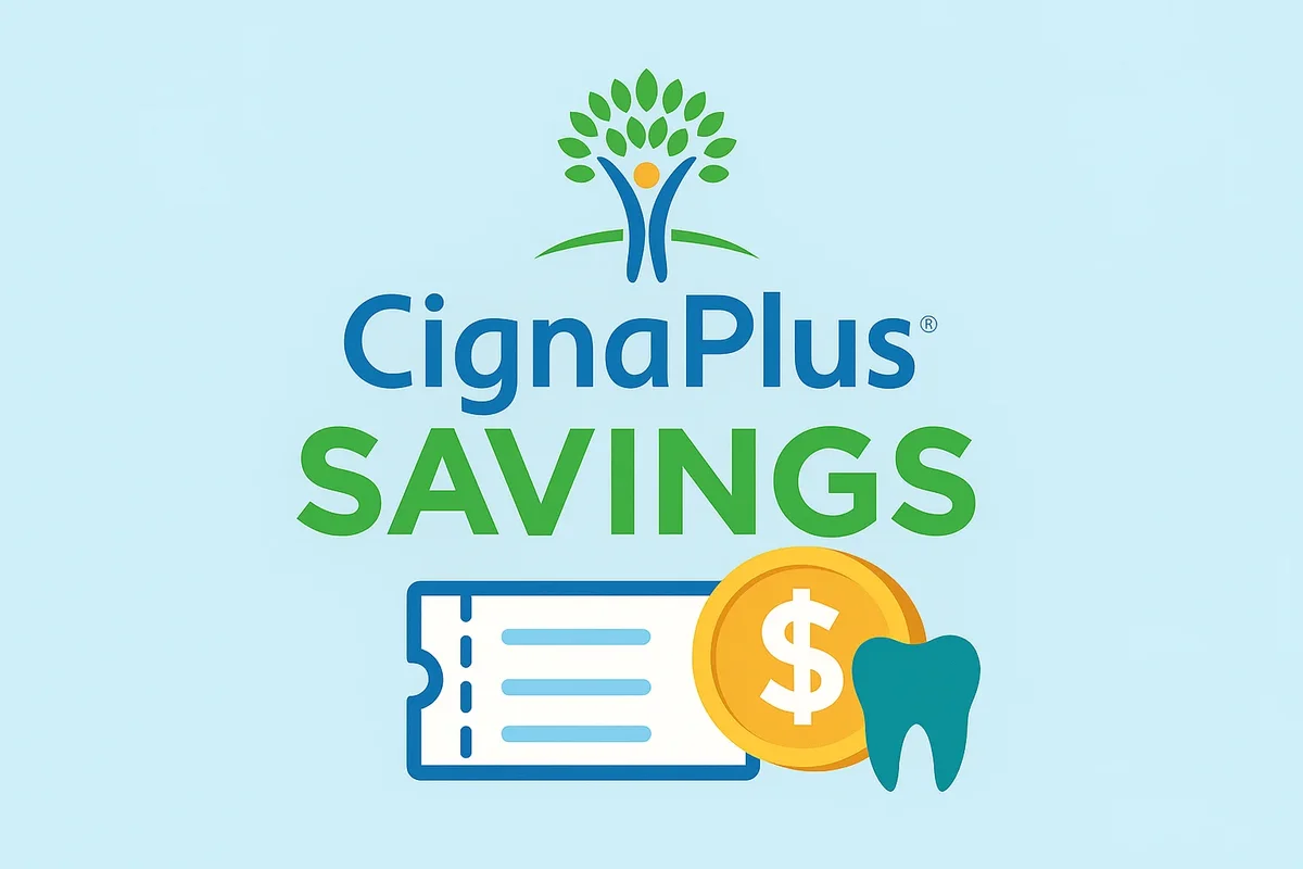 Cignaplus Savings: Unlock Affordable Dental Coverage in 2025 5 cignaplus savings