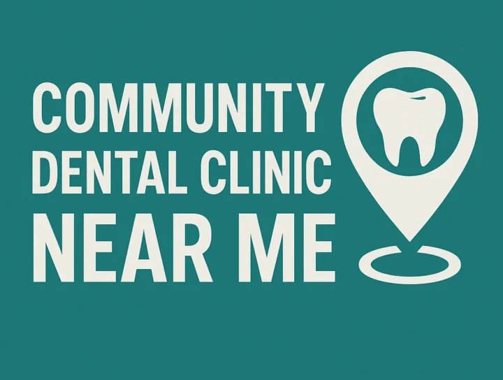 Top Benefits of Visiting a Community Dental Clinic Near Me 4 community dental clinic near me