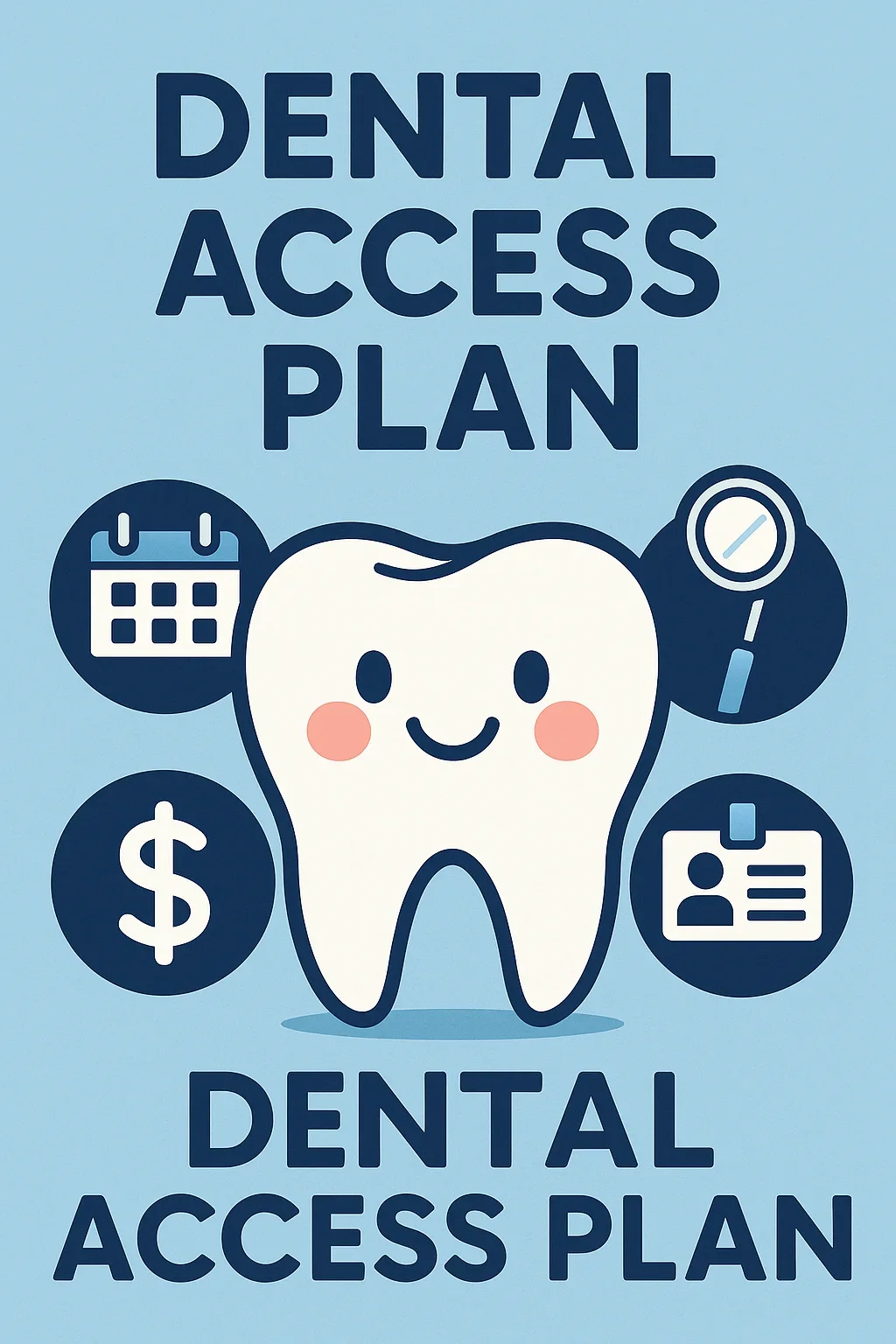 What Is a Dental Access Plan and How Does It Work? 5 dental access plan