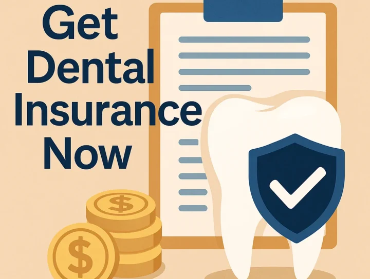 get dental insurance now