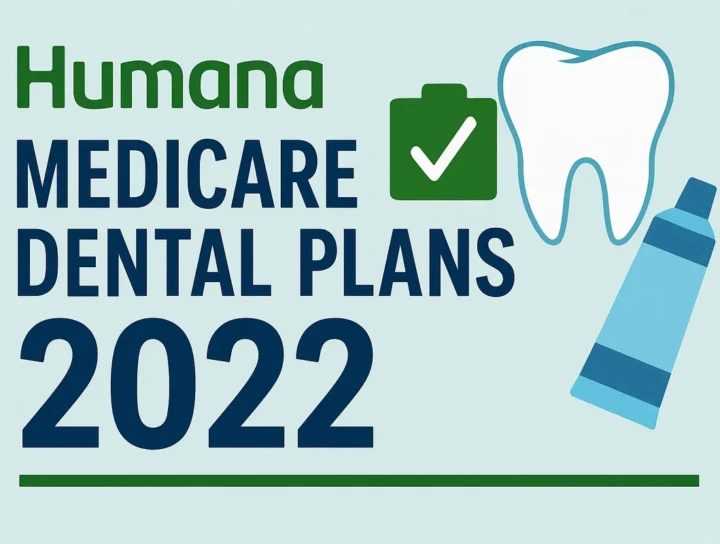 Humana Medicare Dental Plans 2022: Comprehensive Coverage Guide 12 humana medicare dental plans 2022