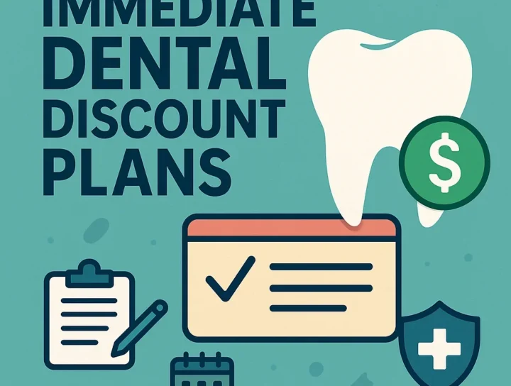 immediate dental discount plans