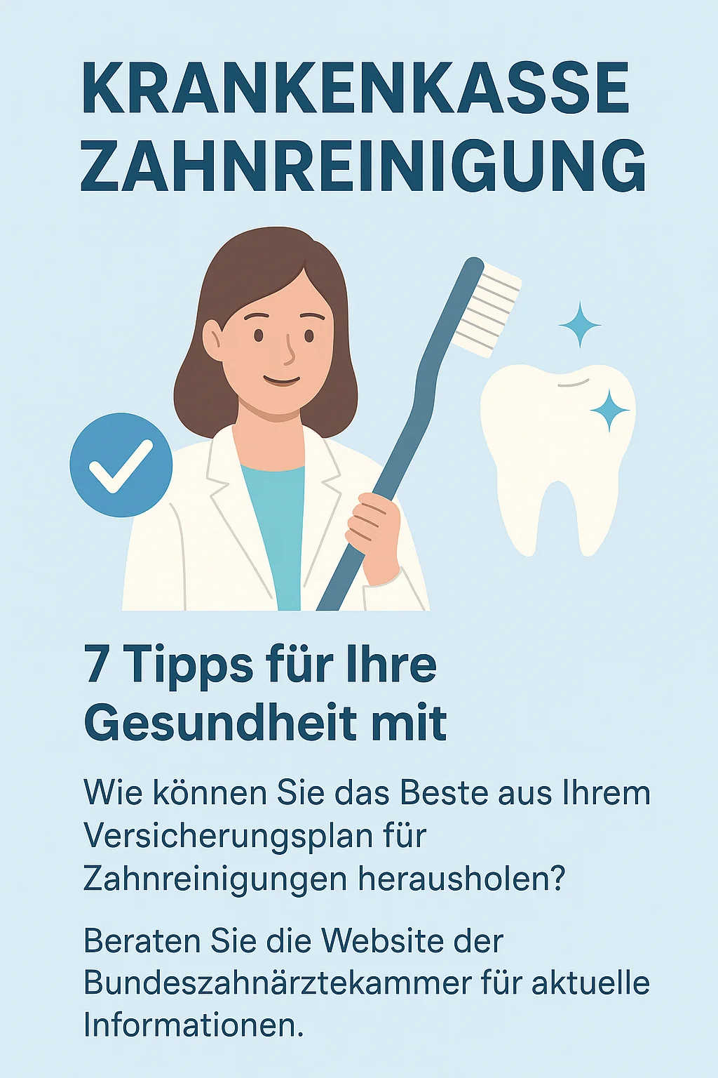 Krankenkasse Zahnreinigung: Was wird wirklich übernommen? 5 krankenkasse zahnreinigung