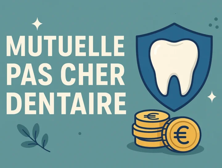 Mutuelle pas cher dentaire : tout ce que vous devez savoir 20 mutuelle pas cher dentaire