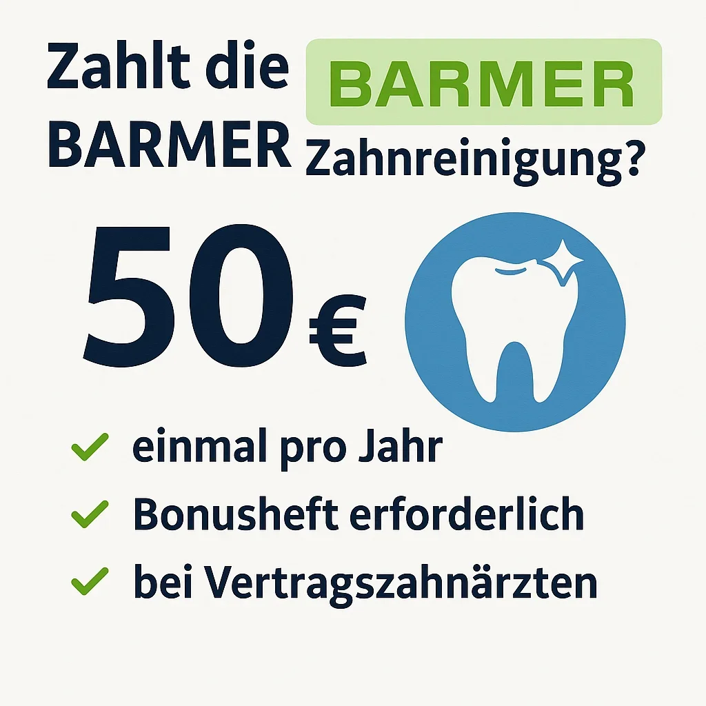 Zahlt die Barmer Zahnreinigung? Alle Infos 2025 5 zahlt die barmer zahnreinigung