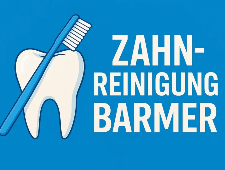 Zahnreinigung Barmer: Leistungen, Kosten & Tipps 4 zahnreinigung barmer