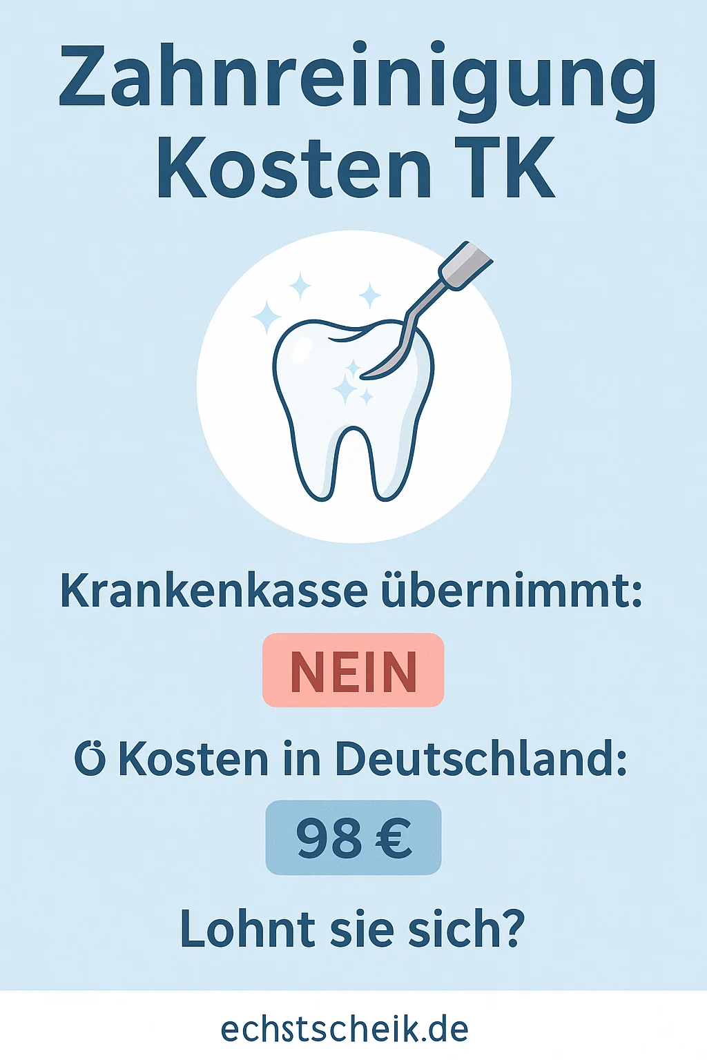 Zahnreinigung Kosten TK: Was übernimmt die Krankenkasse? 5 zahnreinigung kosten tk