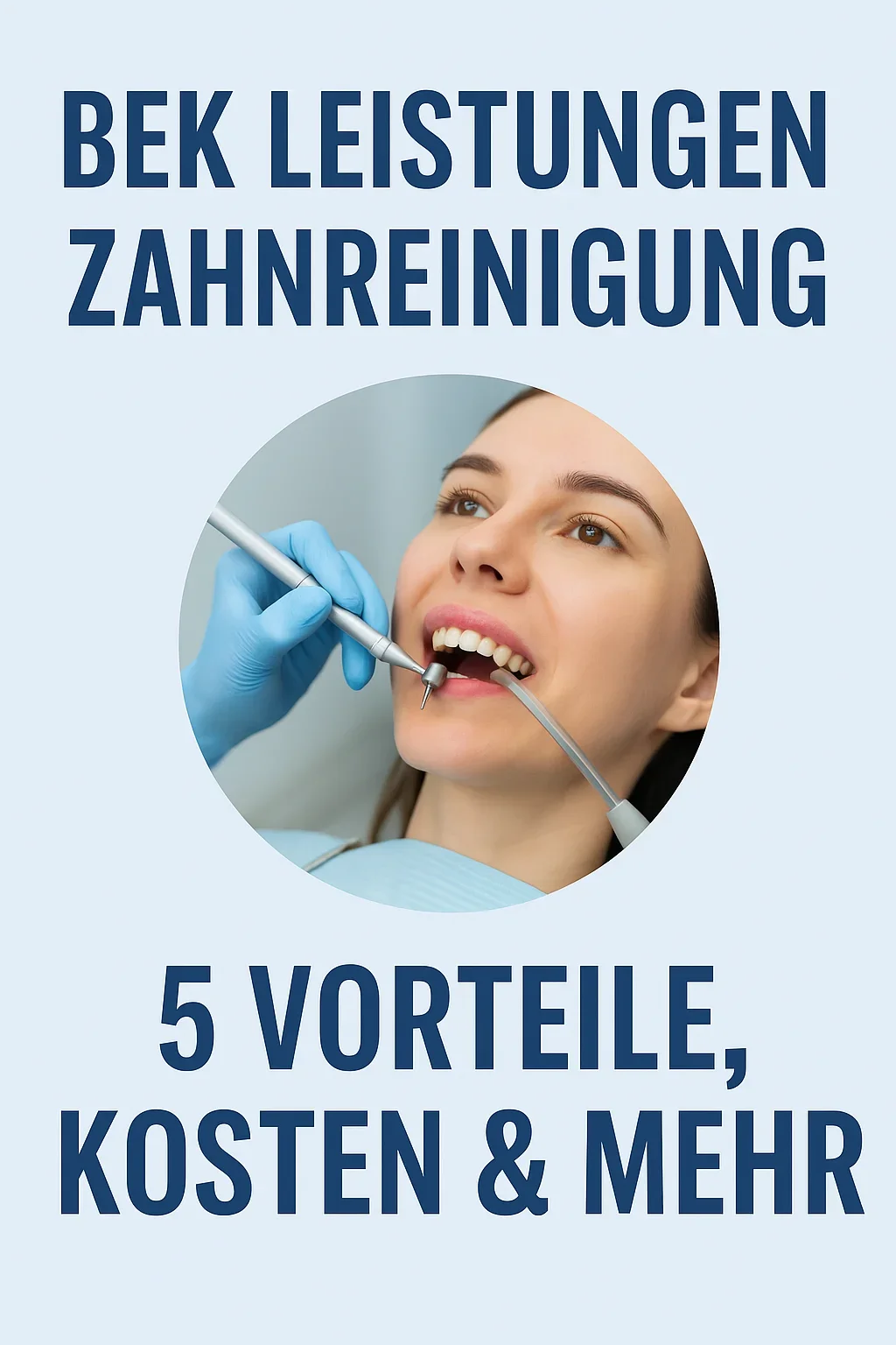 bek leistungen zahnreinigung