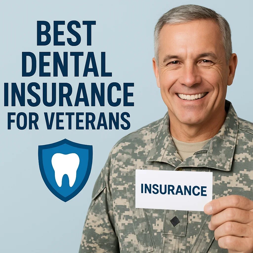 Best Dental Insurance for Veterans in 2025 5 best dental insurance for veterans