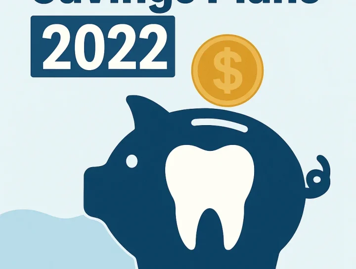 Best Dental Savings Plans 2022: Updated Guide for 2025 8 best dental savings plans 2022