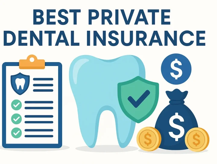Best Private Dental Insurance: Comprehensive Guide 2025 16 best private dental insurance